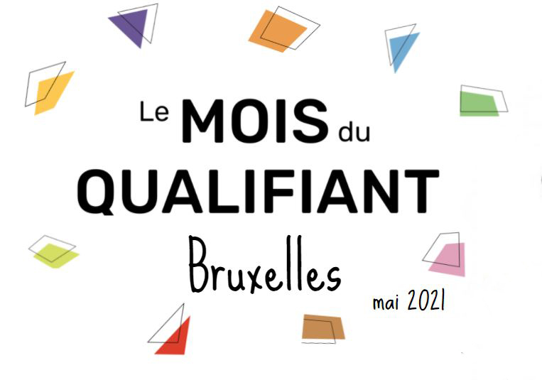 Actu Bruxelles J le mois du qualifiant