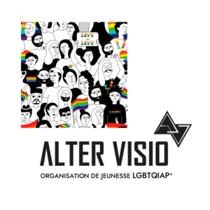 Alter Visio asbl, Organisation de Jeunesse LGBTQIAP+ Belge francophone. 