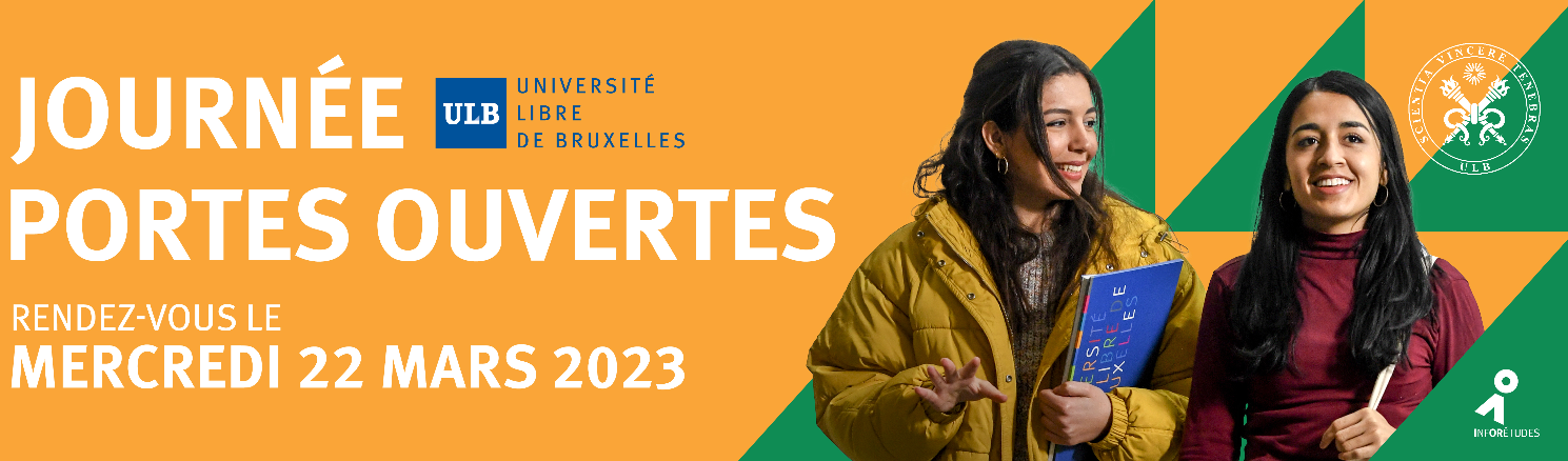 étudier à l'ulb, La Journée Porte ouverte de l&#8217;ULB ce 22/03/2023