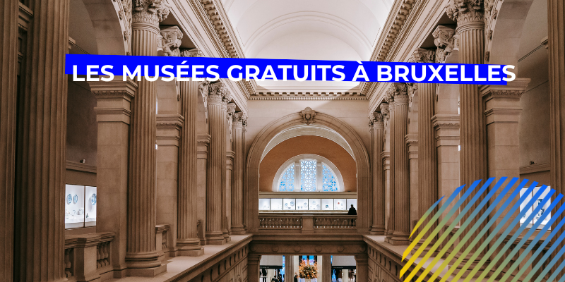 Des musées gratuits à Bruxelles !, Des musées gratuits à Bruxelles !