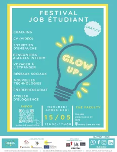Festival Job Étudiant GLOW UP, À la recherche d&#8217;un job étudiant? Participe au Festival Job Étudiant GLOW UP