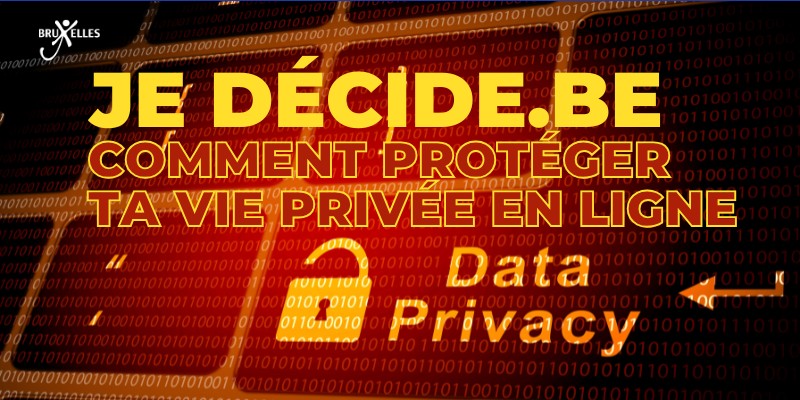 avis du psy harcèlement, Jedécide.be ou comment protéger ta vie privée en ligne.