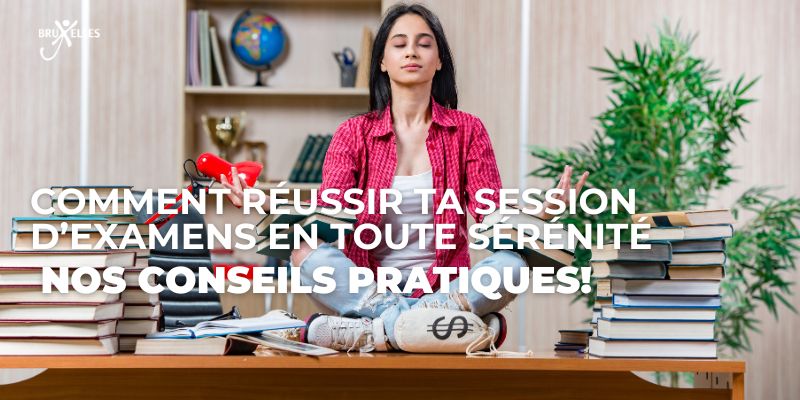 Équivalence de diplôme, Comment réussir ta session d’examens en toute sérénité : nos conseils pratiques!