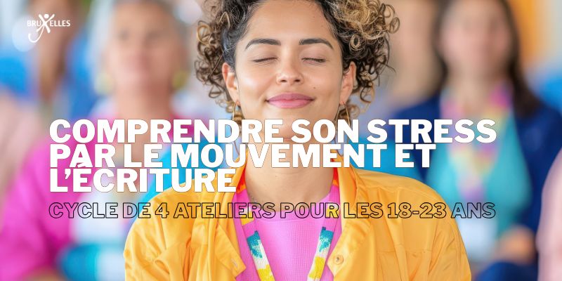 A quelles conditions mon bailleur peut mettre fin à mon bail ?, Comprendre son stress par le mouvement et l’écriture : Atelier pour jeunes adultes